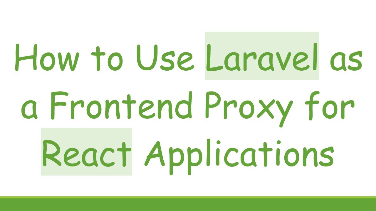 How to Use Laravel as a Frontend Proxy for React Applications - YouTube