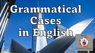 Grammatical cases in English