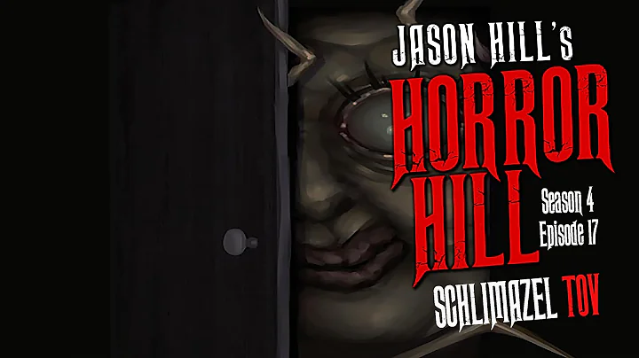 "Schlimazel Tov" S4E17  Horror Hill (Scary Stories Creepypasta Podcast)