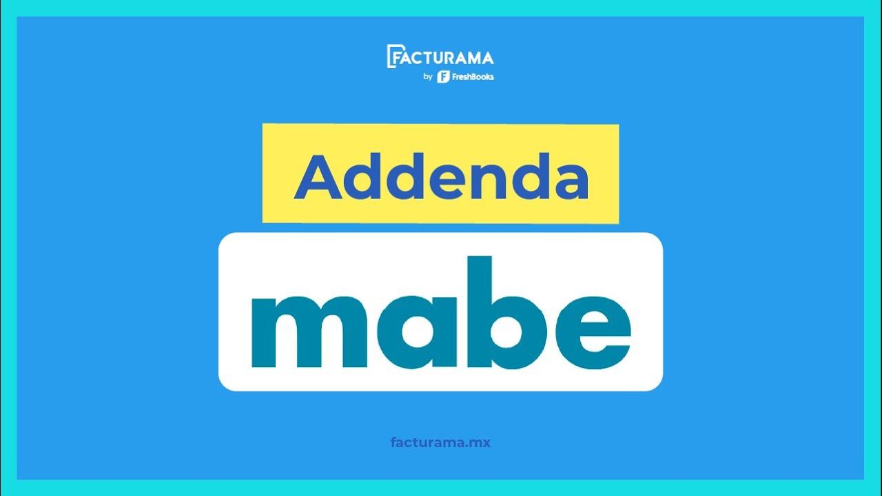 C mo Agregar Addenda De Mabe Al Xml De Tus Facturas Electr nicas YouTube c-mo-agregar-addenda-de-mabe-al-xml-de-tus-facturas-electr-nicas-youtube