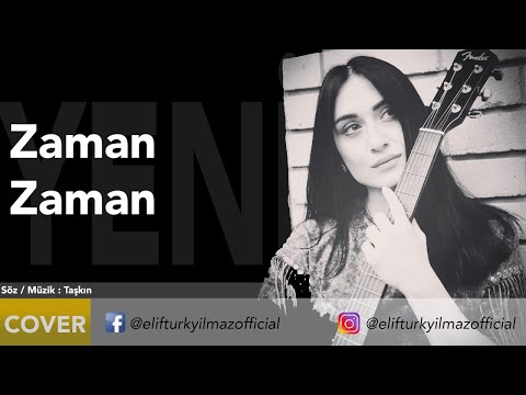 Elif Türkyılmaz - Zaman Zaman