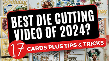 17 PRACHTIGE KAARTEN met EENVOUDIGE ONTWERPEN en stansen | 2024 KAARTEN MAKEN TUTORIAL