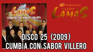 Disco 25 ...2009 CUMBIA CON SABOR VILLERO