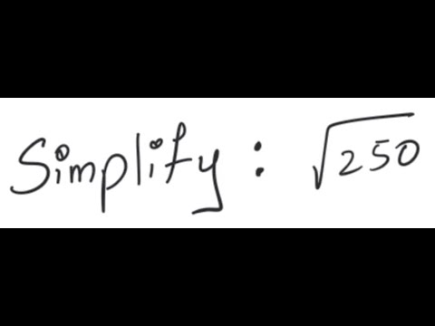 Simplify Square Root of 250: A Step-by-Step Guide to Mastering Square Roots