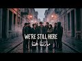 We Still Here Nexus Official Music الاغنية المشهورة على تكتوك ما زلنا هنا Music Trending 