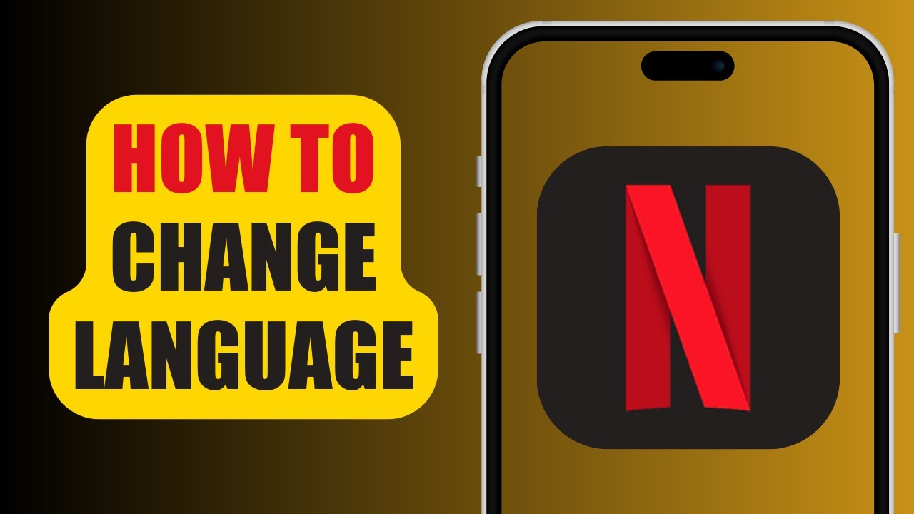 How To Change Language Netflix YouTube How To Change Language Netflix YouTube