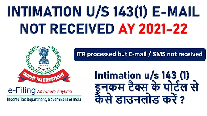 intimation u/s 143(1) email not received | How to download intimation u/s 143(1) for AY 2021-22 |