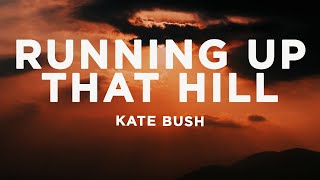 Kate Bush - Running Up That Hill (Lyrics) Stranger Things 4 Soundtrack