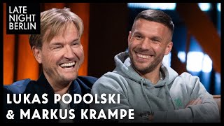 Lukas Podolski & Markus Krampe: Macher-Mentalität und Glücksgefühle | Late Night Berlin