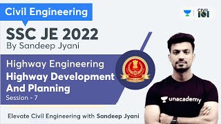 Highway Engineering | Highway Development And Planning | SSC JE | Civil Engineering | Sandeep Jyani