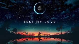 LITHE -Test My Love  (Skeler Remix)