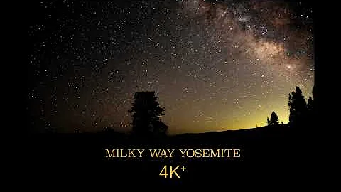 Milky Way Yosemite 4k
