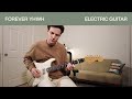 Forever YHWH | Electric Guitar Tutorial | Elevation Worship