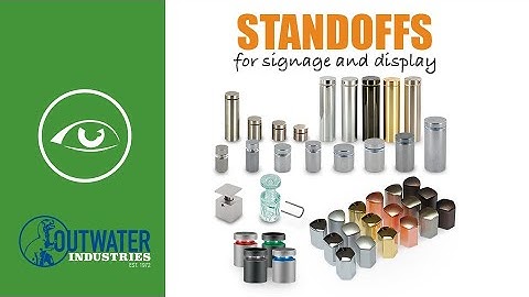 Standoffs: Product Line Overview