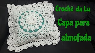 Capa de Almofada em crochÃª - passo a passo