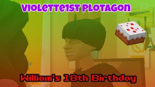 Violette1st Plotagon: William's 18th Birthday