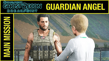 GUARDIAN ANGEL - Ghost Recon Breakpoint Walkthrough Gameplay Part 8 - No Commentary