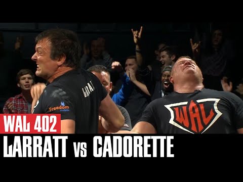 WAL 402: Jerry Cadorette vs Devon Larratt