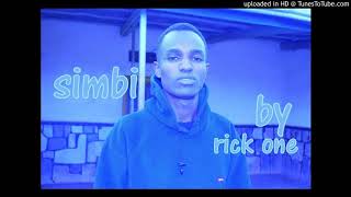 Simbi By Rick One Official Song