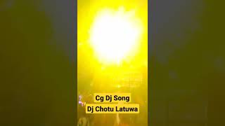 Dj Chotu Latuwa Cg Dj Song Cg Song Cg Dance Video