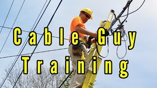 Cable Technician tips tricks and training 2019