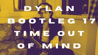 Bob Dylan Time Out Of Mind Sessions Bootleg 17 and a Look Back at the Vinyl Archives