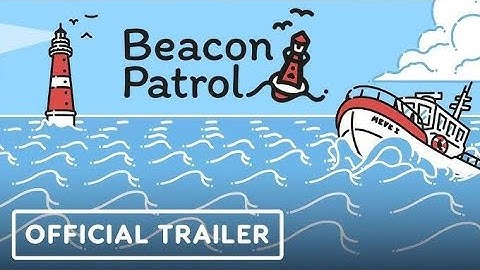 Beacon Patrol - Official Trailer _ The MIX _ Kinda Funny Spring Showcase 2025
