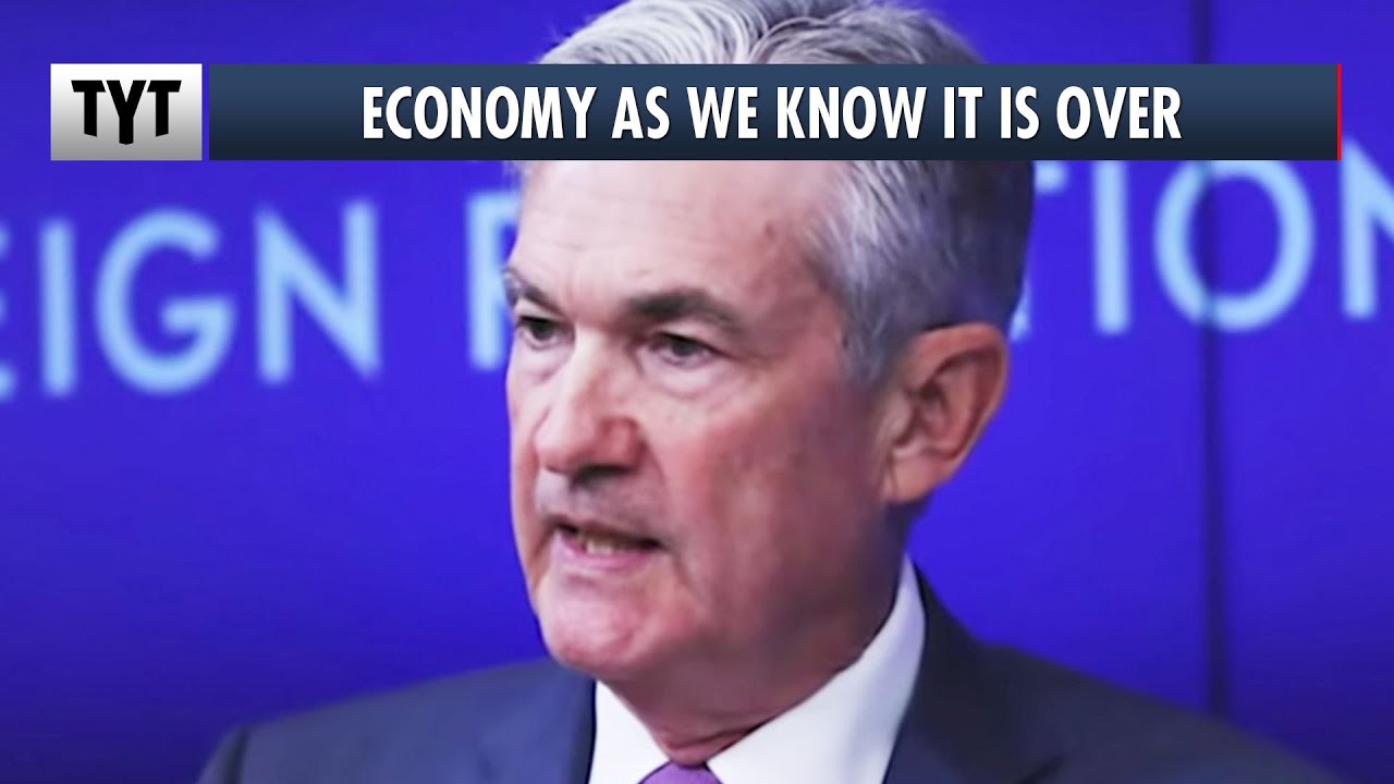 Federal Reserve Chair: Economy As We Know It Is OVER - YouTube