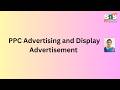 PPC Advertising and Display Advertisement | Digital Marketing | SNS Institutions