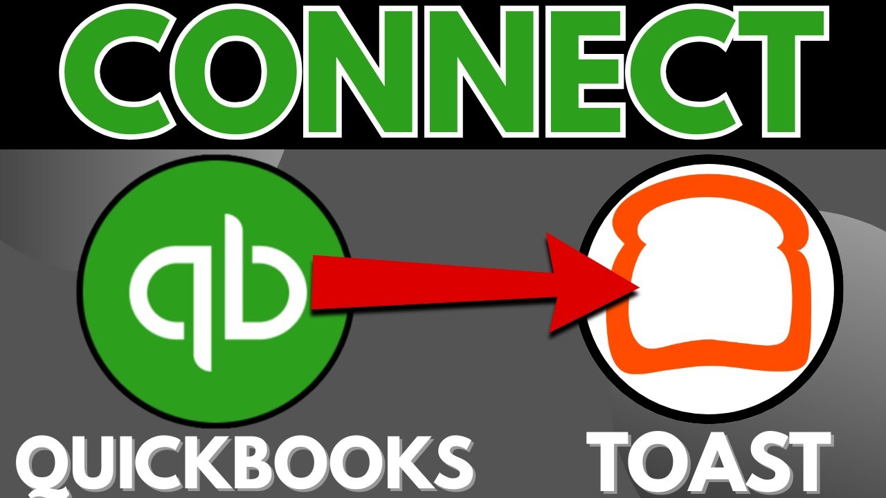 How To Connect QuickBooks Online And Toast (2026) - Full Integration ...