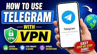 How to Use Telegram With VPN on Android, iPhone & PC | Easy Step-by-Step Guide 2026