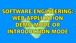Software Engineering: Web application demo mode or Introduction mode