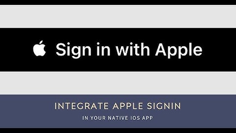How to Integrate Apple SignIn in Native iOS app (2024 Updated)