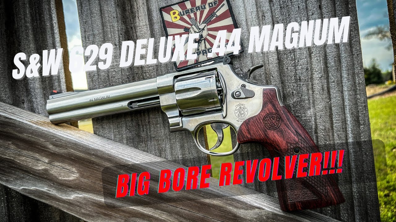 S&W 629 Deluxe - YouTube