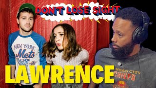 WOW!! Lawrence - Don't Lose Sight (Acoustic) | REACTION
