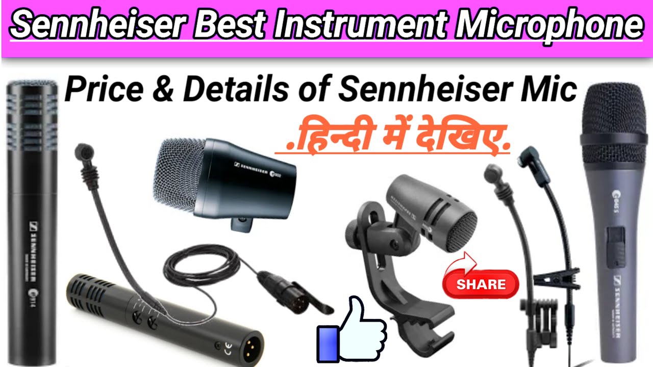 Sennheiser best Instrument microphone // Sennheiser best microphone