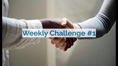 Weekly Challenge 1