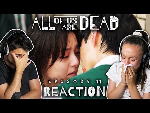 SO MANY TEARS 😭😭 ALL OF US ARE DEAD Episode 11 REACTION! | 1x11 지금 우리 학교는