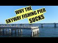 Is It Worth It? Fishing The Skyway Pier Pros And Cons