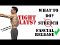 Tight lats might be time for some fascial release work