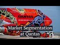 Market Segmentation Qantas Explained