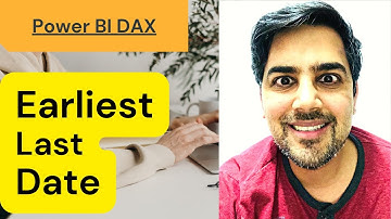 How to find the earliest last date in Power BI DAX - 56 (Power BI Training)