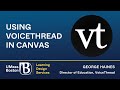 Using VoiceThread in Canvas