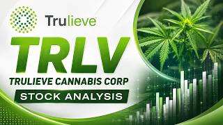 Details TRLV Stock Analysis | Trulieve Cannabis Corp Stock | Business Overview and Chart Analysis News