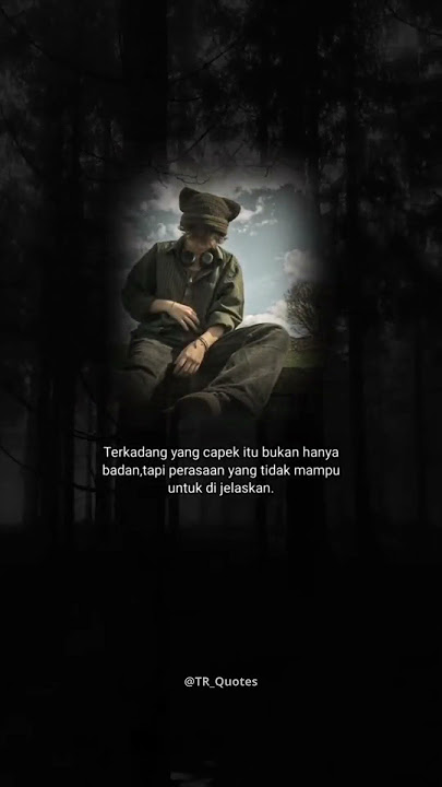Kata-Kata Lelah Dengan Keadaan #shorts #short