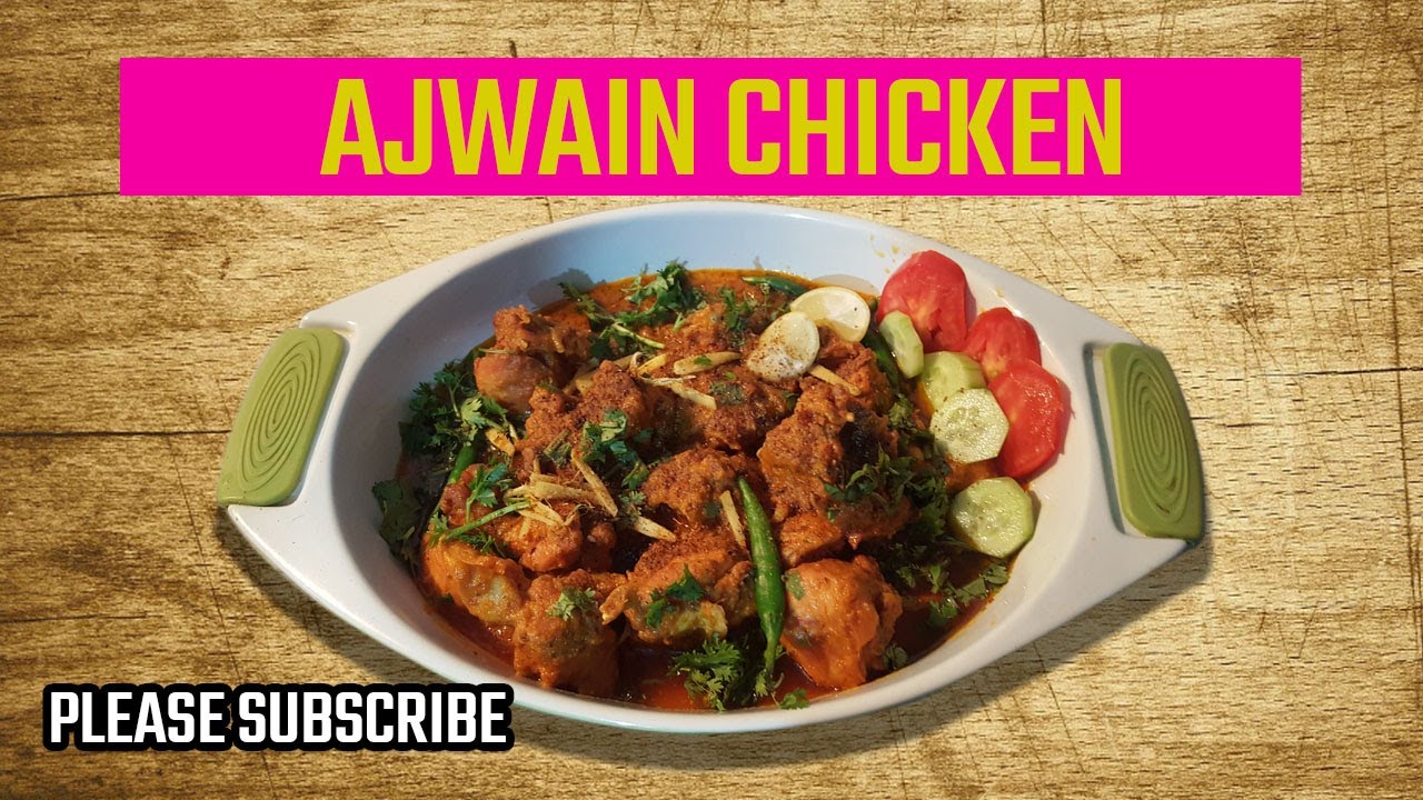 Ajwain Chicken Pakistani Recipe Easy to cook 20 YouTube