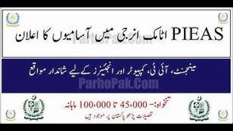 New Jobs | ATOMIC ENERGY JOBSPIEAS Jobs 2022 Pakistan Institute of Engineering and Applied Sciences