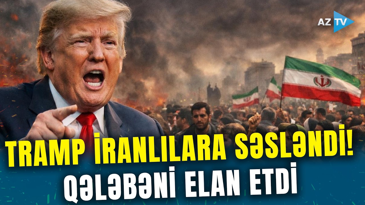 Trampdan milyonlarla iranlıya BİRBAŞA MÜRACİƏT – ABŞ lideri erkən qələbəni elan etdi
