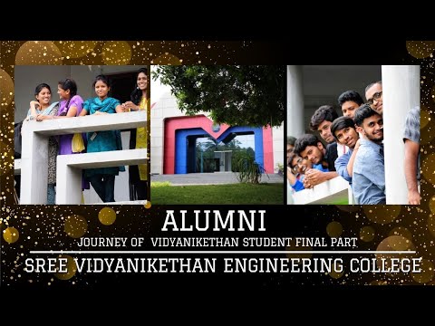 ALUMNI || Sree Vidyanikethan Engineering College || Journey Of Vidyanikethan Student || Final Part