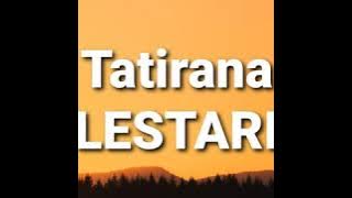 Lestari - Tatirana